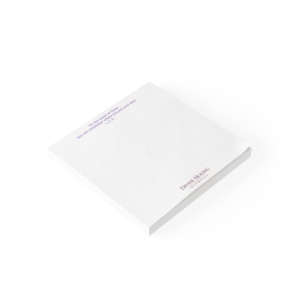 Inspirational Note Pad — “On the count of three, you will remember where you put your keys”